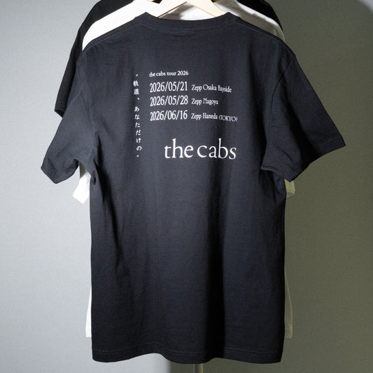 the cabs / tour 2026 "軌道、あなただけの" TOUR T-Shirt