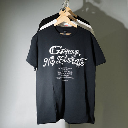 アカシック / "GIRLS,NO FUTURE" T-Shirt